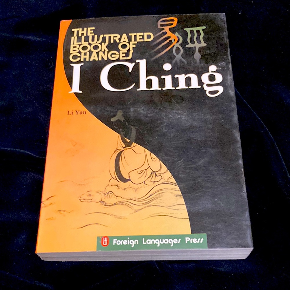 The illustrated book of changes I Ching, first edition paper back